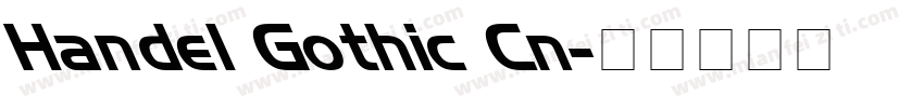 Handel Gothic Cn字体转换